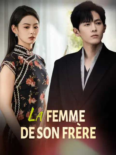 La Femme de son Frère