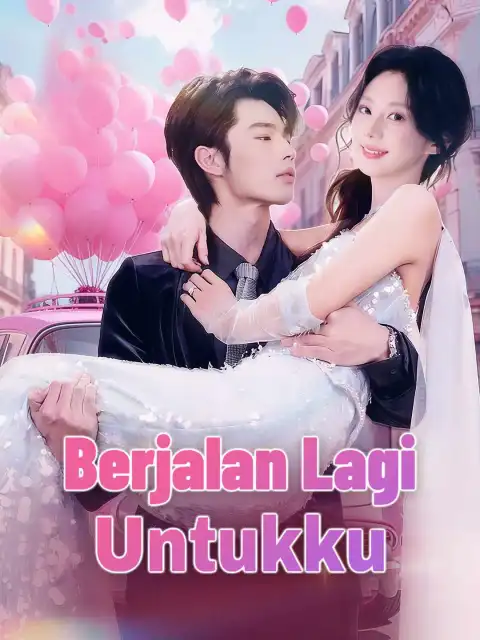 Berjalan Lagi untukku