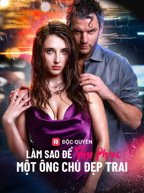 Làm sao để thu phục một ông chú đẹp trai