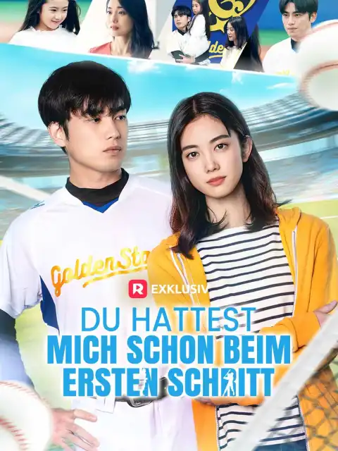 Du hattest mich schon beim ersten Schritt