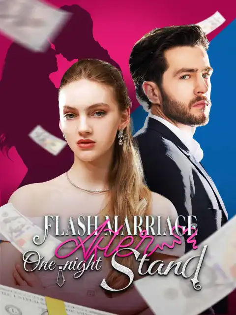 Flash Marriage After One-night Stand