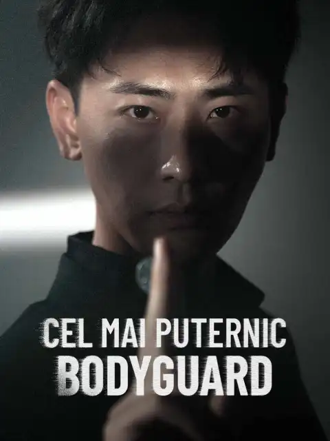 Cel mai puternic bodyguard
