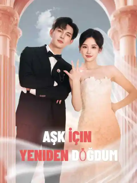 Aşk İçin Yeniden Doğdum
