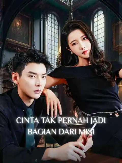 Cinta Tak Pernah Jadi Bagian dari Misi