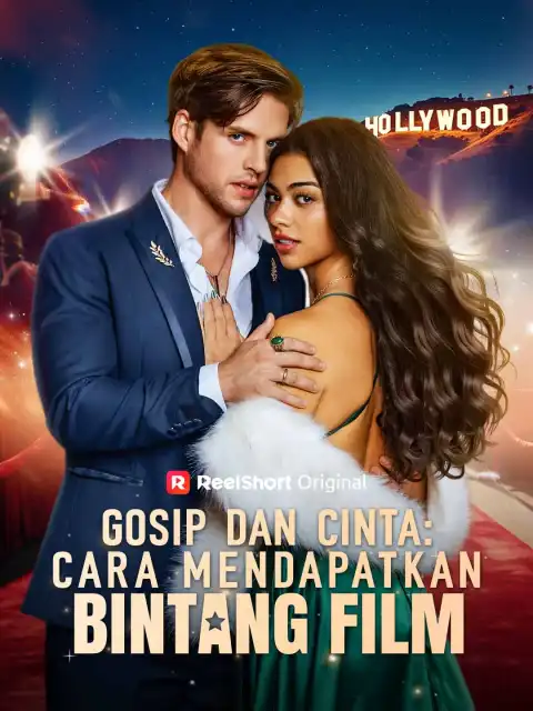 Gosip dan Cinta: Cara Mendapatkan Bintang Film