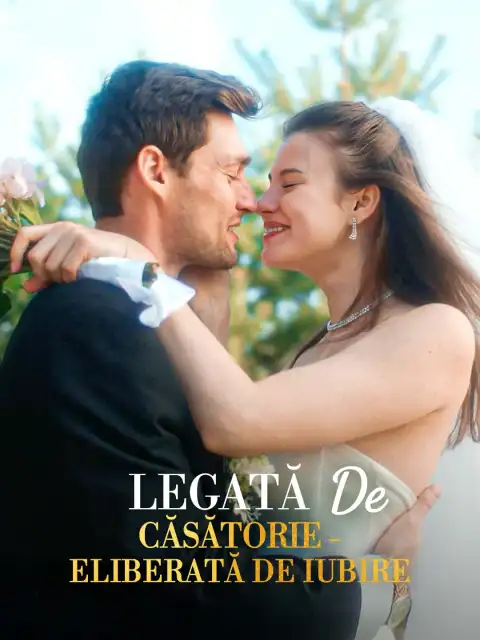 Legată de căsătorie - eliberată de iubire