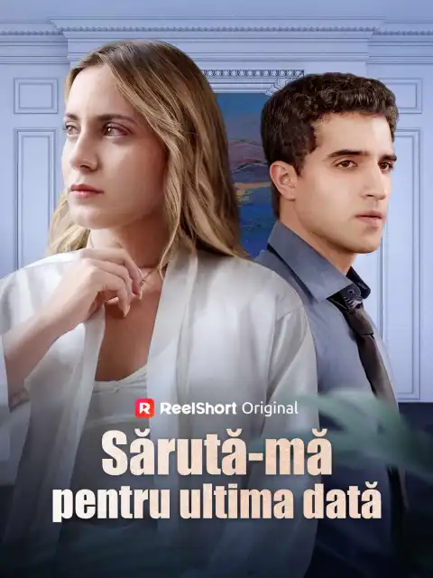 Sărută-mă pentru ultima dată