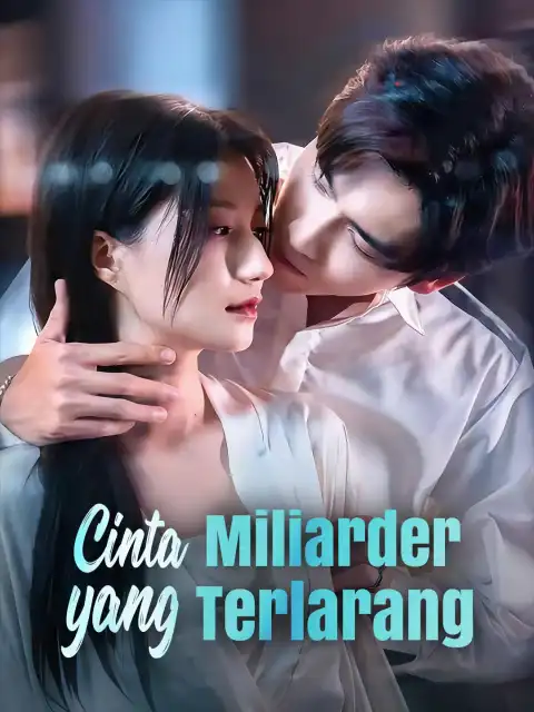 Cinta Miliarder yang Terlarang
